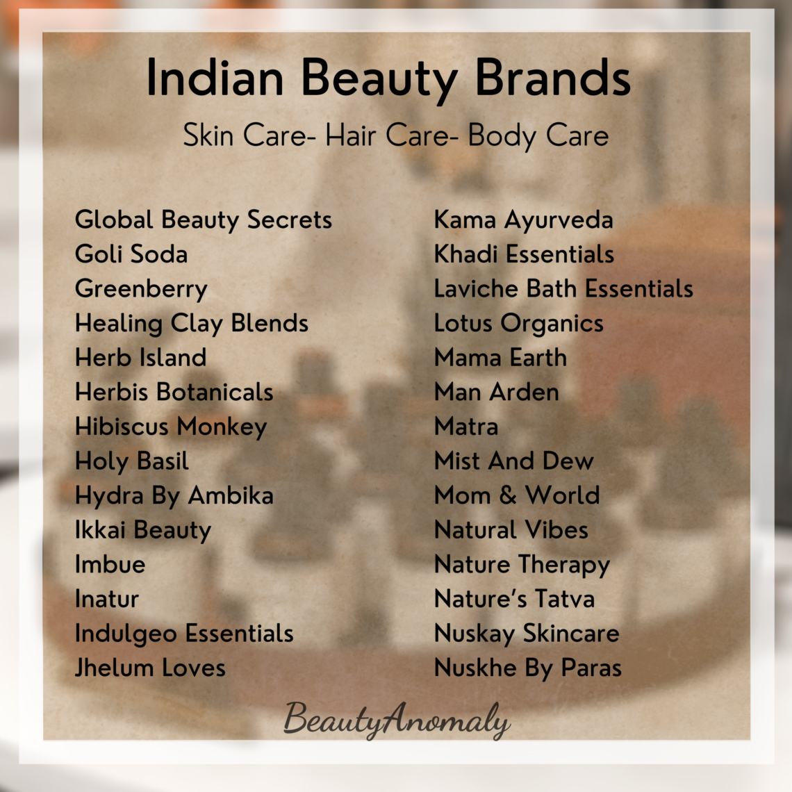 Homegrown Indian Beauty Brands BeautyAnomaly